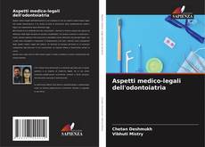 Bookcover of Aspetti medico-legali dell'odontoiatria