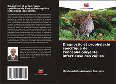 Buchcover von Diagnostic et prophylaxie spécifique de l'encéphalomyélite infectieuse des cailles