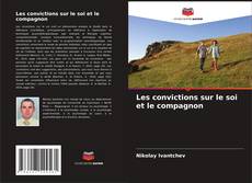 Buchcover von Les convictions sur le soi et le compagnon