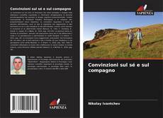 Bookcover of Convinzioni sul sé e sul compagno