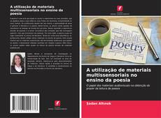 A utilização de materiais multissensoriais no ensino da poesia kitap kapağı