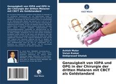 Capa do livro de Genauigkeit von IOPA und OPG in der Chirurgie der dritten Molaren mit CBCT als Goldstandard 