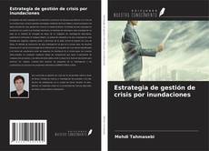 Buchcover von Estrategia de gestión de crisis por inundaciones