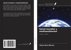 Salud mundial y medioambiental kitap kapağı