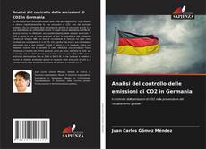 Portada del libro de Analisi del controllo delle emissioni di CO2 in Germania