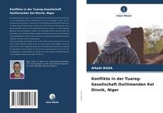 Capa do livro de Konflikte in der Tuareg-Gesellschaft Ouillimenden Kel Dinnik, Niger 