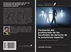 Bookcover of Formación del profesorado de las facultades de derecho de la enseñanza superior
