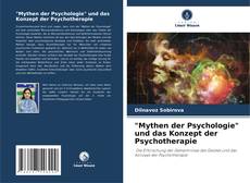 Portada del libro de "Mythen der Psychologie" und das Konzept der Psychotherapie
