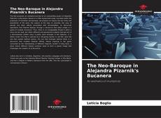 Capa do livro de The Neo-Baroque in Alejandra Pizarnik's Bucanera 