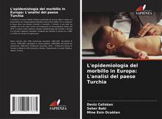 Bookcover of L'epidemiologia del morbillo in Europa: L'analisi del paese Turchia