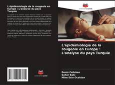 Capa do livro de L'épidémiologie de la rougeole en Europe : L'analyse du pays Turquie 