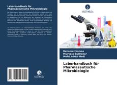 Laborhandbuch für Pharmazeutische Mikrobiologie kitap kapağı