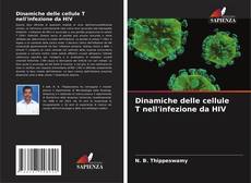 Bookcover of Dinamiche delle cellule T nell'infezione da HIV
