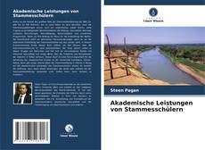 Bookcover of Akademische Leistungen von Stammesschülern