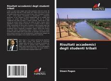 Buchcover von Risultati accademici degli studenti tribali