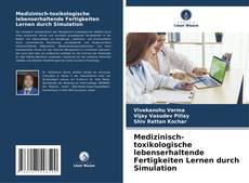 Bookcover of Medizinisch-toxikologische lebenserhaltende Fertigkeiten Lernen durch Simulation
