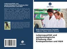Buchcover von Lebensqualität und epidemiologische Erhebung über Krebspatienten und H&N