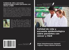 Обложка Calidad de vida y encuesta epidemiológica sobre pacientes con cáncer y H&N