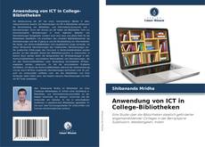 Capa do livro de Anwendung von ICT in College-Bibliotheken 