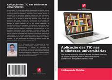 Portada del libro de Aplicação das TIC nas bibliotecas universitárias