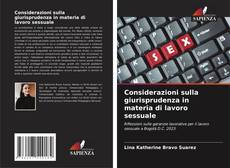 Bookcover of Considerazioni sulla giurisprudenza in materia di lavoro sessuale