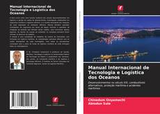 Обложка Manual Internacional de Tecnologia e Logística dos Oceanos