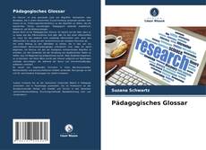 Bookcover of Pädagogisches Glossar