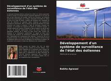 Capa do livro de Développement d'un système de surveillance de l'état des éoliennes 