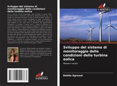 Capa do livro de Sviluppo del sistema di monitoraggio delle condizioni della turbina eolica 