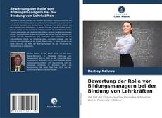 Buchcover von Bewertung der Rolle von Bildungsmanagern bei der Bindung von Lehrkräften