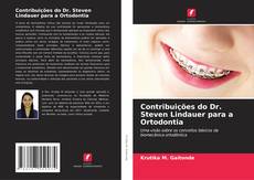 Bookcover of Contribuições do Dr. Steven Lindauer para a Ortodontia