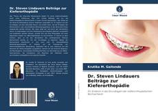 Dr. Steven Lindauers Beiträge zur Kieferorthopädie kitap kapağı