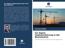 Buchcover von Six Sigma-Implementierung in der Bauindustrie
