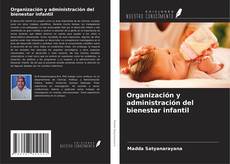Buchcover von Organización y administración del bienestar infantil