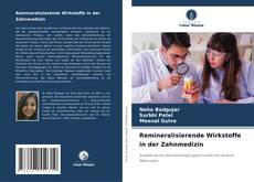Remineralisierende Wirkstoffe in der Zahnmedizin kitap kapağı