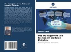 Portada del libro de Das Management von Risiken im digitalen Zeitalter