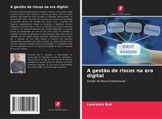 Buchcover von A gestão de riscos na era digital