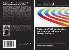 Buchcover von Papeles offset adecuados para la impresión por chorro de tinta