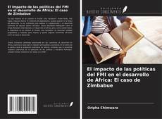 El impacto de las políticas del FMI en el desarrollo de África: El caso de Zimbabue kitap kapağı