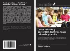 Buchcover von Coste privado y sostenibilidad Enseñanza primaria gratuita