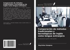 Buchcover von Comparación de métodos tradicionales y tecnológicos de inglés como lengua extranjera