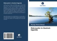 Buchcover von Mob-Justiz in Zentral-Uganda