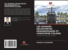 Copertina di LES GRANDES DÉCOUVERTES GÉOGRAPHIQUES ET CHRISTOPHE COLOMB