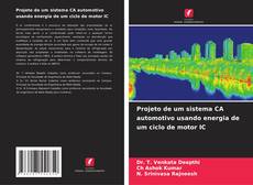 Buchcover von Projeto de um sistema CA automotivo usando energia de um ciclo de motor IC