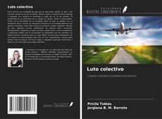 Bookcover of Luto colectivo