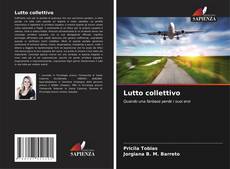 Bookcover of Lutto collettivo