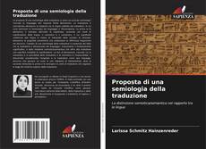 Bookcover of Proposta di una semiologia della traduzione