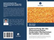 Bookcover of Untersuchung der das Pflanzenwachstum fördernden Mechanismen bei Isolaten von Linsen