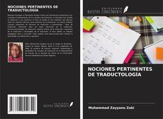 Capa do livro de NOCIONES PERTINENTES DE TRADUCTOLOGÍA 