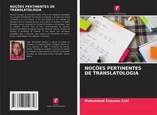 Couverture de NOÇÕES PERTINENTES DE TRANSLATOLOGIA